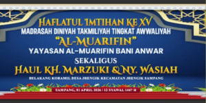 Persiapan Matang Haflatul Imtihan ke-15 dan Haul Masyayikh Madrasah Diniyah Takmiliyah Al-Muarifin Jrengik Sampang